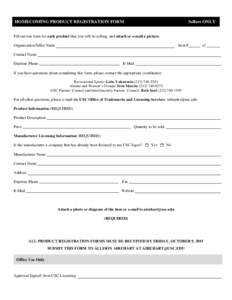 HOMECOMING PRODUCT REGISTRATION FORM  Sellers ONLY Fill out one form for each product that you will be selling, and attach or e-mail a picture. Organization/Seller Name