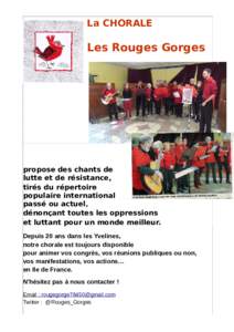 La CHORALE  Les Rouges Gorges propose des chants de lutte et de résistance,