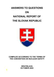 ANSWERS TO QUESTIONS ON NATIONAL REPORT OF THE SLOVAK REPUBLIC  COMPILED ACCORDING TO THE TERMS OF