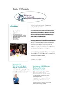October 2014 Newsletter  Welcome to our October newsletter. I hope you enjoy In This Edition  Upcoming Events