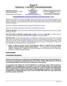 Board of MINERAL COUNTY COMMISSIONERS JERRIE TIPTON, Chairman CLIFFORD CICHOWLAZ, Vice Chairman PAUL MACBETH, Member CHERRIE GEORGE, Clerk of the Board