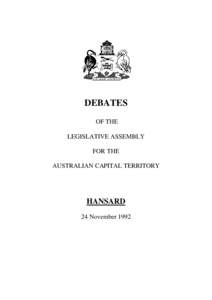 DEBATES OF THE LEGISLATIVE ASSEMBLY FOR THE AUSTRALIAN CAPITAL TERRITORY