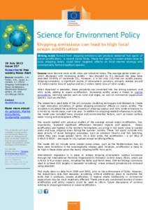 Shipping emissions can lead to high local ocean acidification 18 July 2013 Issue 337 Subscribe to free