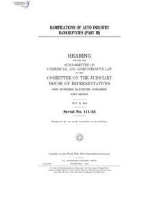 Economy of the United States / Automobile Dealer Economic Rights Restoration Act / Chrysler / Ron Bloom / General Motors / John Conyers / Presidential Task Force on the Auto Industry / Transport / Late-2000s financial crisis / Business