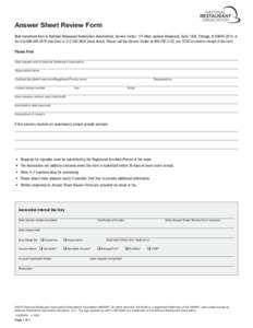 Answer Sheet Review Form Mail completed form to National Restaurant Association (Association), Service Center, 175 West Jackson Boulevard, Suite 1500, Chicago, IL[removed], or fax it to[removed]toll-free) or 312.