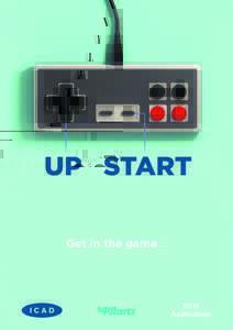 UP START Get in the gameApplication