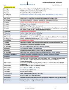 Academic Calendar 2015‐2016 April 30, 2015 vers.3 Final  FALL SEMESTER 2015