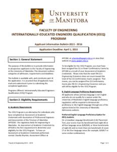FACULTY OF ENGINEERING INTERNATIONALLY-EDUCATED ENGINEERS QUALIFICATION (IEEQ) PROGRAM Applicant Information BulletinApplication Deadline: April 1, 2015