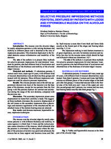 Journal of IMAB - Annual Proceeding (Scientific Papers) 2005, vol. 11, book 2  SELECTIVE PRESSURE IMPRESSIONS METHODS FOR TOTAL DENTURES BY PATIENTS WITH LOOSE AND HYPERMOBILE MUCOSA ON THE ALVEOLAR RIDGES