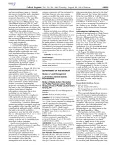 tkelley on DSK3SPTVN1PROD with NOTICES  Federal Register / Vol. 79, No[removed]Tuesday, August 19, [removed]Notices and surrounding acreage as a historic site open to the public under regulated access. The USCG concurs with