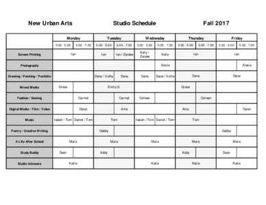 New Urban Arts  Studio Schedule Monday 3:00 - 5:00