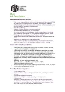 Chair Job Description    Responsibilities Specific to the Post: