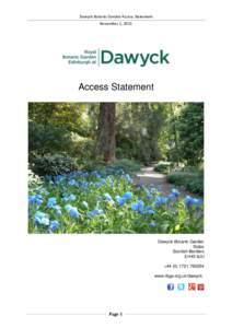 Dawyck Botanic Garden Access Statement November 1, 2015 Access Statement  Dawyck Botanic Garden