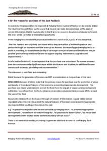 [removed]  # 10 the reason for purchase of the East Paddock In examining the proposal for development at Hanging Rock a number of facts were incorrectly stated. We have tried to point these out to you so that Council can 