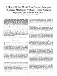 IEEE TRANSACTIONS ON NEURAL SYSTEMS AND REHABILITATION ENGINEERING, VOL. 18, NO. 3, JUNE[removed]A Muscle-Reflex Model That Encodes Principles of Legged Mechanics Produces Human Walking