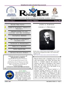 Grand Lodge of Indiana / James A. Garfield / Grand Lodge of Texas / Grand Lodge of Pennsylvania / Masonic Lodge / Grand Lodge of Minnesota / Grand Lodge / Grand Lodge of Massachusetts / Co-Freemasonry / Ohio / Freemasonry / Esotericism