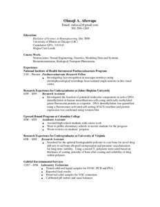 Olusoji A. Afuwape Email: [removed[removed]Education: Bachelor of Science in Bioengineering, Dec 2009 University of Illinois at Chicago (UIC)