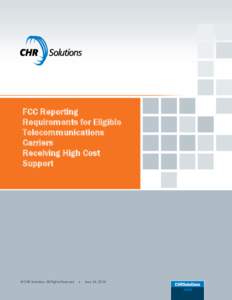 FCC Reporting Requirements for Eligible Telecommunications Carriers Receiving High Cost Support