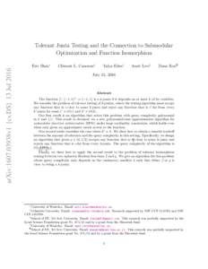 Tolerant Junta Testing and the Connection to Submodular Optimization and Function Isomorphism arXiv:1607.03938v1 [cs.DS] 13 JulEric Blais∗