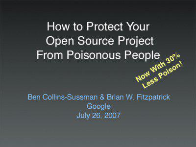 How to Protect Your Open Source Project From Poisonous People