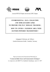 German MTT/AP Chapter and German UFFC Chapter  ENVIRONMENTAL DATA COLLECTION AND SIMILAR RADIO LINKS TO PROVIDE ONE-WAY MESSAGE TRANSFER : HOW TO COVER A MAXIMUM AREA WITH
