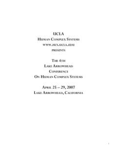 UCLA Human Complex Systems www.hcs.ucla.edu presents  The 4th