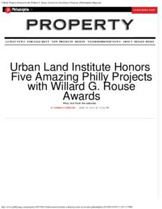 5 Philly Projects Honored with Willard G. Rouse Awards for Excellence | Property | Philadelphia Magazine