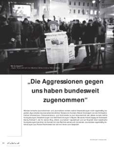 Bist du deppert?: „Pegida“-Tante sieht sich vom Münchner Merkur in ihrem Wahn bestätigt. „Die Aggressionen gegen uns haben bundesweit zugenommen“