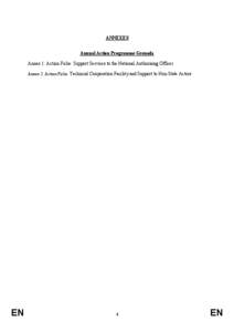 ANNEXES Annual Action Programme Grenada Annex 1: Action Fiche: Support Services to the National Authorising Officer Annex 2: Action Fiche: Technical Cooperation Facility and Support to Non-State Actors  EN