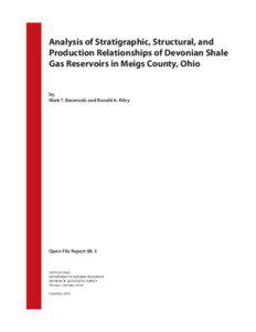 Analysis of Stratigraphic, Structural, and Production Relationships of Devonian Shale Gas Reservoirs in Meigs County, Ohio