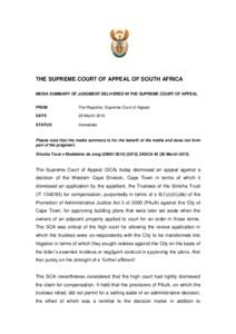 THE SUPREME COURT OF APPEAL OF SOUTH AFRICA MEDIA SUMMARY OF JUDGMENT DELIVERED IN THE SUPREME COURT OF APPEAL FROM  The Registrar, Supreme Court of Appeal