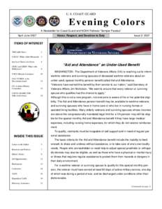 U. S. COAST GUARD  Evening Colors A Newsletter for Coast Guard and NOAA Retirees “Semper Paratus” April-June 2007