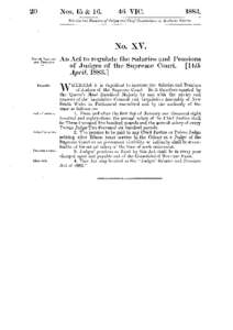 No. XV. A n Act to regulate the Salaries and Pensions of J u d g e s of the Supreme Court. [14th April, 1883.]