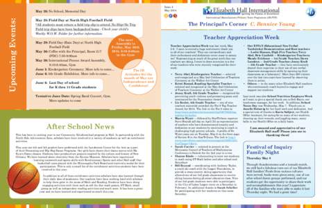 Issue 4 May 2014 Upcoming Events:  May 26: No School, Memorial Day