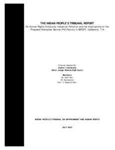 THE INDIAN PEOPLE’S TRIBUNAL REPORT  On Human Rights Violations, Industrial Pollution and the Implications of the