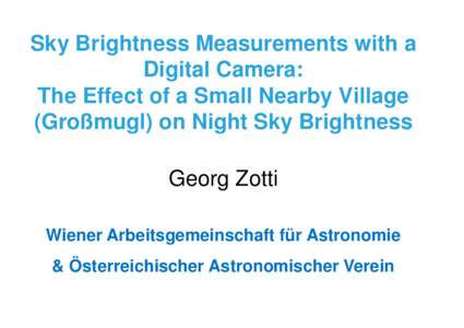 Sk B Sky Brightness i ht M Measurements