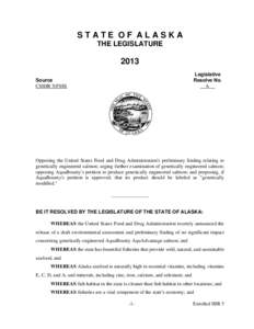 STATE OF ALASKA THE LEGISLATURE 2013 Legislative Resolve No.