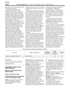 [removed]Federal Register / Vol. 79, No[removed]Thursday, May 22, [removed]Notices information will be reported for all sites in their grantee network.