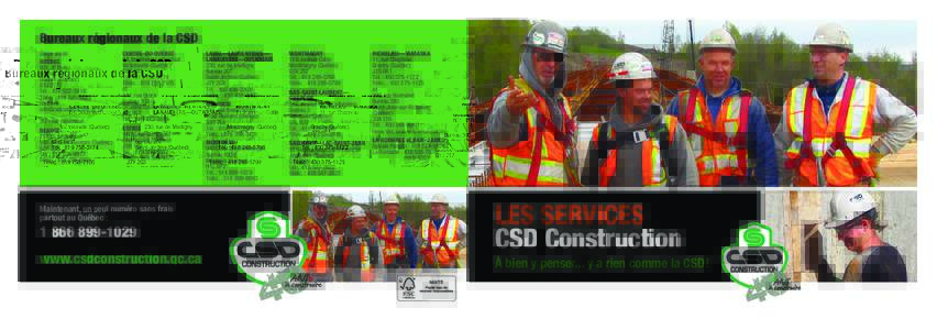 Depliant CSD C Services_Layout[removed]:22 PM Page 1  Bureaux régionaux de la CSD Siège social QUÉBEC 801, 4e Rue