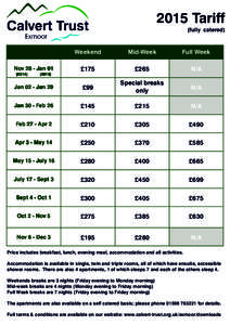 2015 Tariff (fully catered) Weekend  Mid-Week