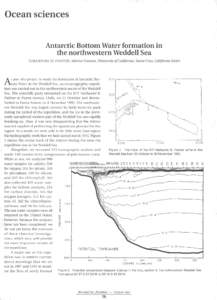 40 Ocean sci ences Antarctic Bottom Water formation in the northwestern Weddell Sea THEODORE D. FOSTER, Marine Sciences, University of California, Santa Cruz, California 95064