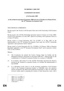 PE[removed]C[removed]COMMISSION DECISION of 16 December 2009 on the technical cooperation Programme 2009 in favour of Zambia to be financed from the 10th European Development Fund