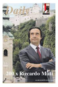 Riccardo Muti, Foto: Silvia Lelli  Daily Nr. 20, 17. August 2010