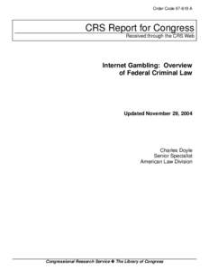 Internet Gambling:  Overview of Federal Criminal Law