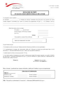 DEMANDE DE PRÊT D’ALLOCATION DIFFENTIELLE DE LOYER Je soussigné(e) (nom et prénom) ________________________________________________________________________ de nationalité ___________________ ai l’honneur de solli