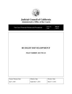 Judicial Council of California Administrative Office of the Courts Trial Court Financial Policies and Procedures Policy No.