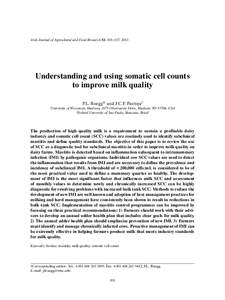 Irish Journal of Agricultural and Food Research 52: 101–117, 2013  Understanding and using somatic cell counts to improve milk quality P.L. Ruegg1† and J.C.F. Pantoja2 1University