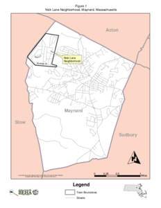 Figure 1 Nick Lane Neighborhood, Maynard, Massachusetts Acton  Ni c k L n