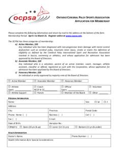 ONTARIO CEREBRAL PALSY SPORTS ASSOCIATION APPLICATION FOR MEMBERSHIP