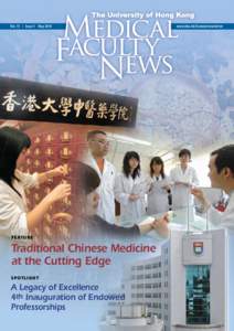 Vol. 15 • Issue 1 May[removed]Feature Traditional Chinese Medicine at the Cutting Edge
